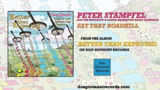 Peter Stampfel - Eat That Roadkill (Official Audio)
