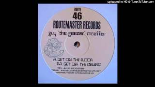 The Geezer - Get off The Ceiling