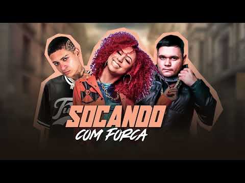 MC 10G, MC NICK, MC POGBA - SOCANDO COM FORÇA - REMIX BREGA FUNK - 2025