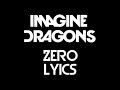 Imagine Dragons Zero Lyrics