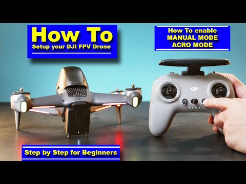 How to Set Up & Link/Bind your New DJI FPV Drone out of the box - Including Manual/ACRO Mode.