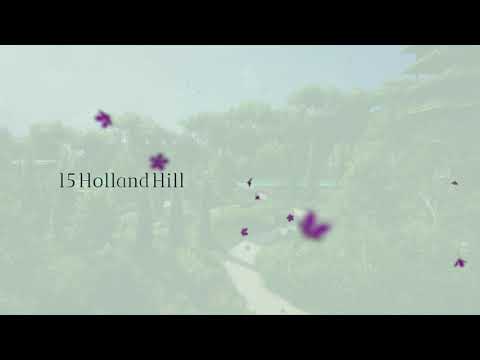 15 HOLLAND HILL Video