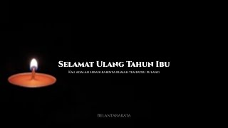 Download lagu Ucapan selamat ulang tahun untuk Ibu mp3