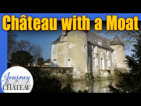 The Château with a Moat, A Chateau Tour - Journey to the Château, Ep. 11