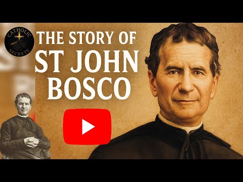 The Story of St. John Bosco | Father of Street Children & Patron Saint of Youth