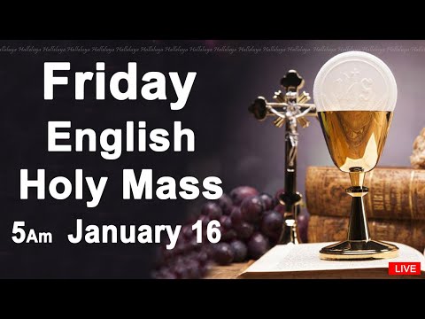 Catholic Mass Today I Daily Holy Mass I Friday January 16 2026 I English Holy Mass I 5.00 AM