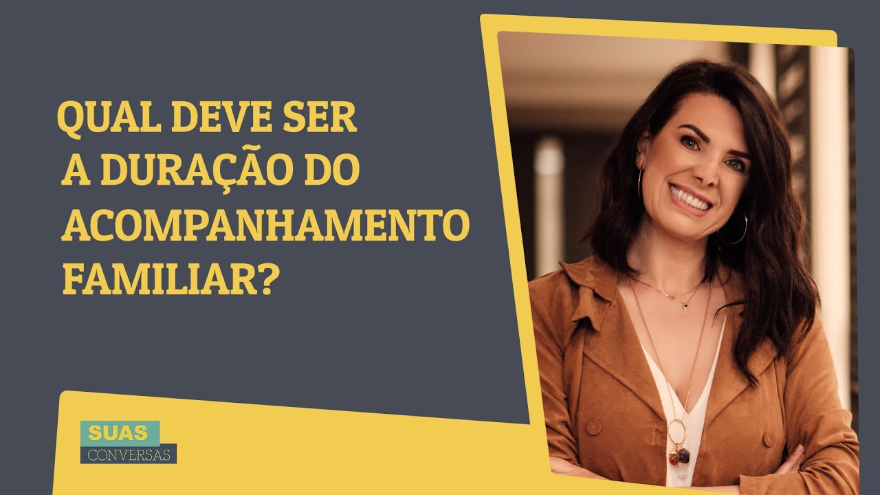 A DURAÇÃO DO ACOMPANHAMENTO FAMILIAR E O DISCURSO DA AUTONOMIA