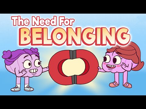 The Need for Belonging