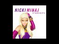 Starships - Nicki Minaj (Pitched, Clean)