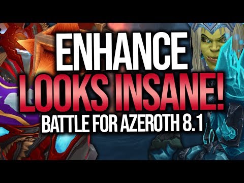 BFA 8.1 | Enhancement Shaman Is Getting Crazy Buffs