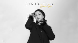 Download lagu CINTA GILA - MARIAM SAIM [ LYRICS VIDEO] (OST - PEREMPUAN TIDAK TERNIKAH) mp3