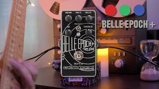 Video thumbnail for Catalinbread Belle Epoch Plus (The Upgraded Echoplex) by Nowyouknow