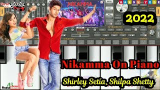 Nikamma Song On Piano | Nikamma Kiya Is Dil Ne On Piano | Shilpa Shetty , Abhimanyu ,Shirley |