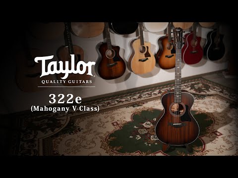 Taylor 322e Maho V-Class / MION introduction