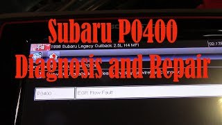 Subaru P0400 Diagnosis and Repair