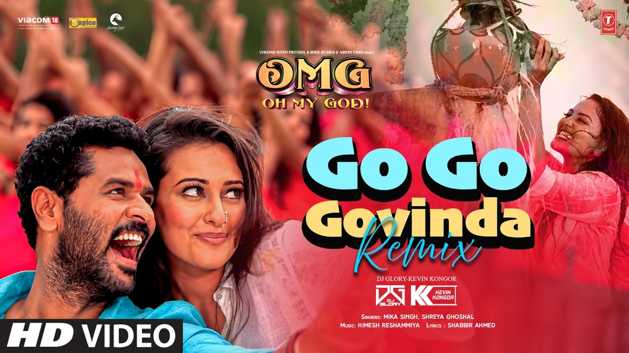 Go Go Govinda Remix | OMG (Oh My God) | Sonakshi Sinha, Prabhu Deva, DJ Glory, Kevin Kongor