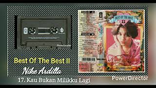 Download lagu 17. Kau Bukan Milikku Lagi - NIKE ARDILLA - Cipt. Ririn S & Angga W - Album Best Of The Best II mp3 Download lagu 17. Kau Bukan Milikku Lagi - NIKE ARDILLA - Cipt. Ririn S & Angga W - Album Best Of The Best II mp3