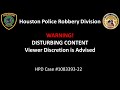 Aggravated robbery at a cell phone store at the 700 block of Shotwell. Houston PD #1083393-22
