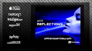 Jjos - Reflections (Chill Mix) Musica de Fondo, Relajante, Musica Elegante Lujo Ambient