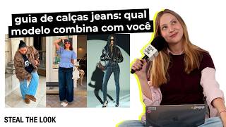 Guia de calças jeans: Qual modelo combina com você?