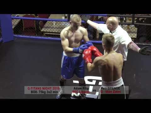 G-titans night 2019 -  Adam Filip BFC Liberec vs  Petr Gyenge G -Titáni Žatec