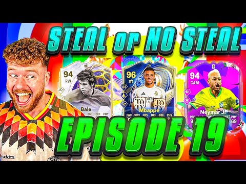 FC 26: STEAL OR NO STEAL #19