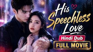 Download lagu His Speechless Love【Hindi Dub】- Pyaar ki भाषा ❤️ | Chinese Drama in Hindi Dubbed - Dyar Dramazone mp3