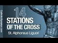 Stations Of The Cross Catholic By St Alphonsus Liguori