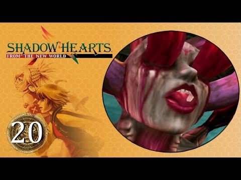 Lets Play Shadow Hearts: From The New World Part 20