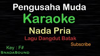 Download lagu PENGUSAHA MUDA-Lagu Batak -Karaoke nada Pria​⁠ -Male-Cowok-Laki-laki@ucokku mp3