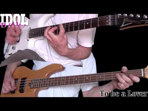 To Be A Lover - Billy Idol