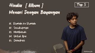 Download lagu Hindia - Menari Dengan Bayangan | Top 5 mp3