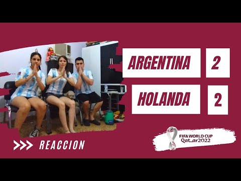 REACCION ARGENTINA 2 (4) - (3) 2 PAISES BAJOS (QATAR 2022)