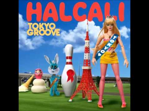 Halcali - Konya Wa Boogie Back + Tokyo No 1 Soul Se