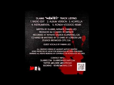 DLabrie - Maniac feat. Fabian Leo prod by InfiNate of MTV (Radio Edit)