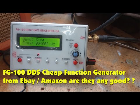 FG-100 DDS Cheap Function Generator from Ebay / Amazon are they any good? ?