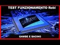 TEST FUNZIONAMENTO UMANOIDE ROBY GAMBE E BACINO PARTE 1