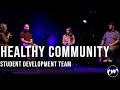 Healthy Community Student Development Team