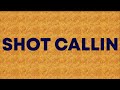 Youngboy Never Broke Again Shot Callin Lyrics