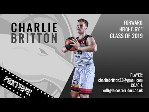 Charlie Britton - 6'6 Forward - Class of 2019
