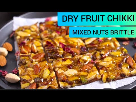Dry Fruit Chikki | How to make Mixed Nuts Brittle | Lonavala Chikki | Candied Nuts | Diwali Special