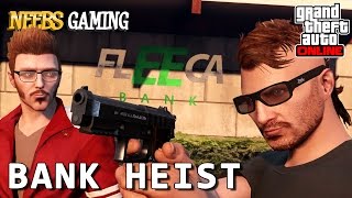 GTA 5 Online - Bank Heist - Episode #9