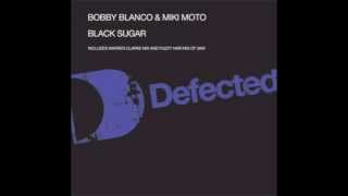 Bobby Blanco & Miki Moto - Black Sugar (Original Mix) [Full Length]