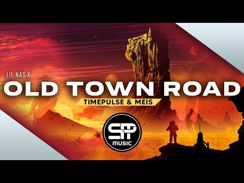 Old Town Road - Timepulse & Meis (Remix) ◉ [PSYTRANCE]