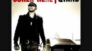 Usher Here I stand-Before I met you