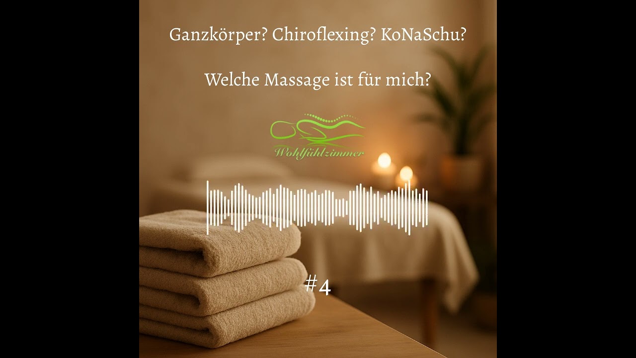 #4 Welche Massage ist für mich?