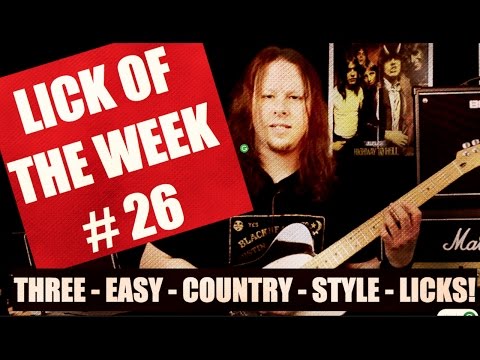 Lick Of The Week #26 | Three Easy Country Style Guitar Licks | Guitar Lesson