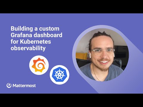 Building a custom Grafana dashboard for Kubernetes observability