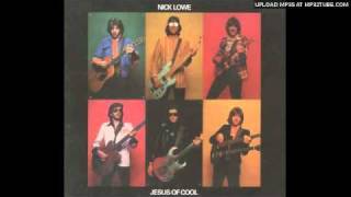 Nick Lowe - Nutted by Reality