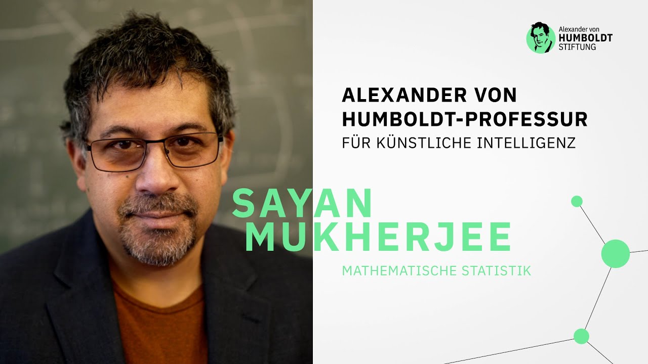 Vorstellung des Alexander von Humboldt-Professors Prof. Dr. Sayan Mukherjee durch die Alexander von Humboldt-Stiftung. Video: Alexander von Humboldt-Stiftung